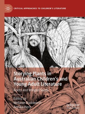 cover image of Storying Plants in Australian Children's and Young Adult Literature